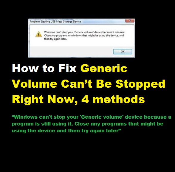 fix Generic Volume Can’t Be Stopped Right Now