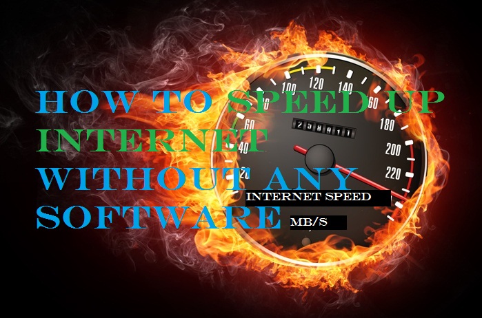 How to Speed up 200% internet without any software