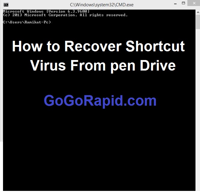 How to Recover Shortcut Virus From pen Drive
