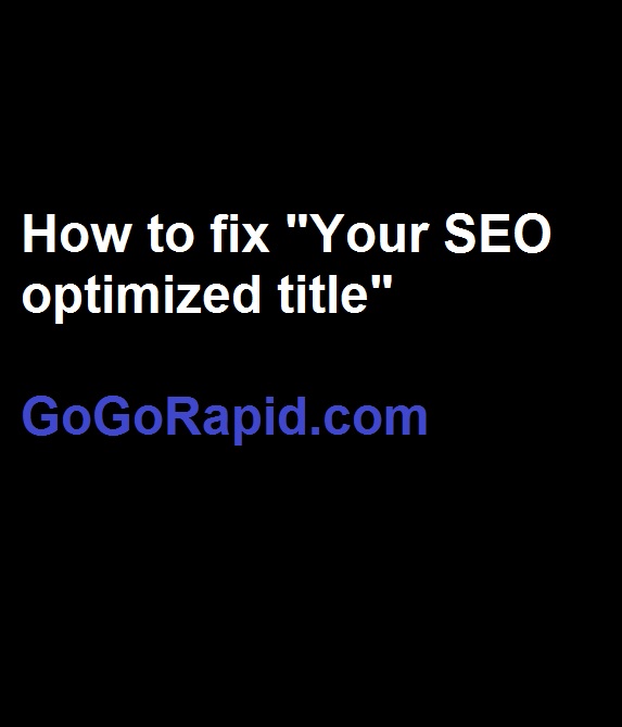 How to fix "your SEO optimized yoast" header