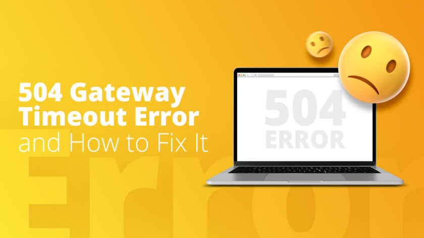 How to Fix the 504 Gateway Timeout Error in WordPress