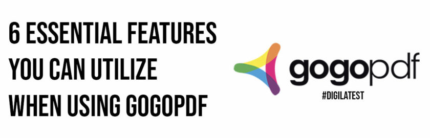 GogoPDF: 6 Features to Help You with Your Digital Documents