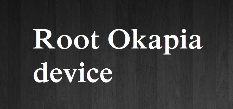 How to root Okapia Innova
