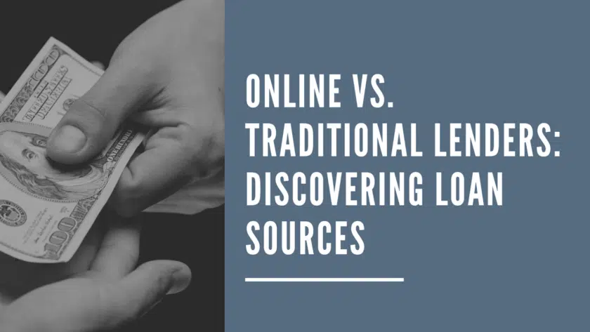 Online vs. Traditional Lenders: Discovering Loan Sources