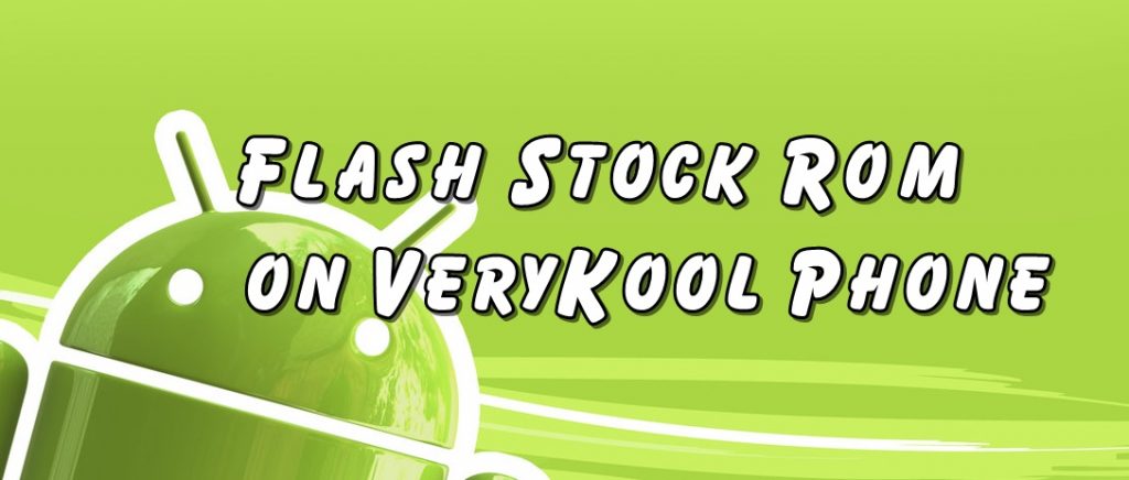 Flash Stock Rom on Verykool LEO IV S4007