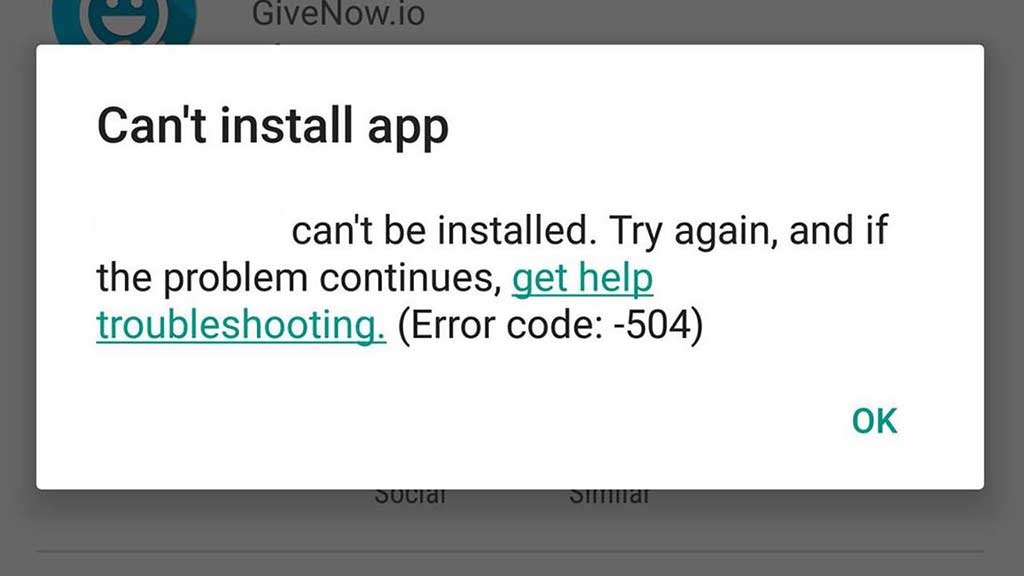 Can't Install App (error Code : -504)