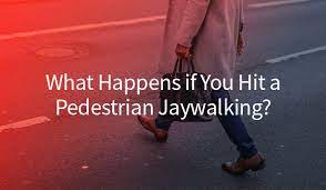 What Happens If You Hit A Pedestrian Jaywalking Canada?