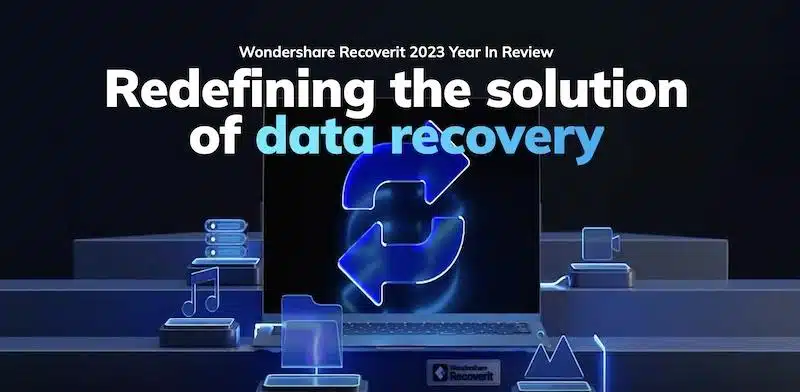 Data Recovery with Wondershare Recoverit: A Year in Review