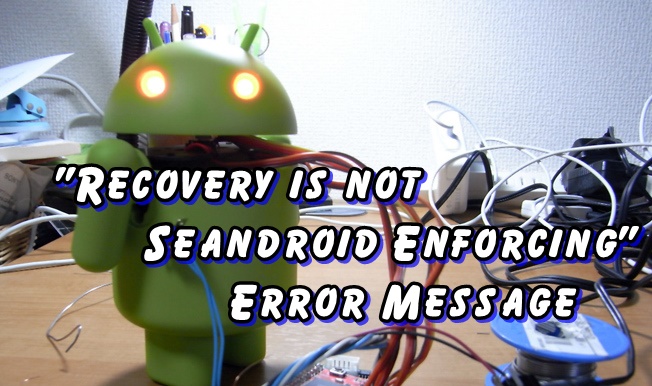 Recovery is not Seandroid Enforcing error on Samsung Galaxy S5 Plus